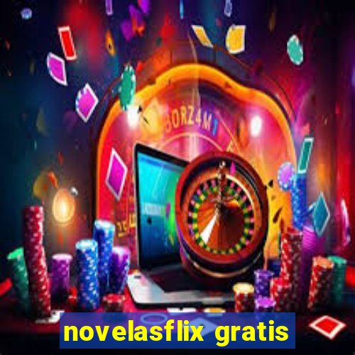 novelasflix gratis